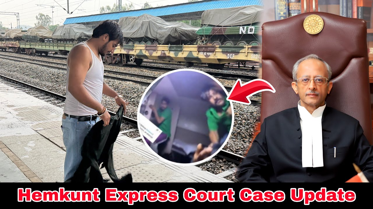Hemkunt Express Train Court Update || Mr vishal 