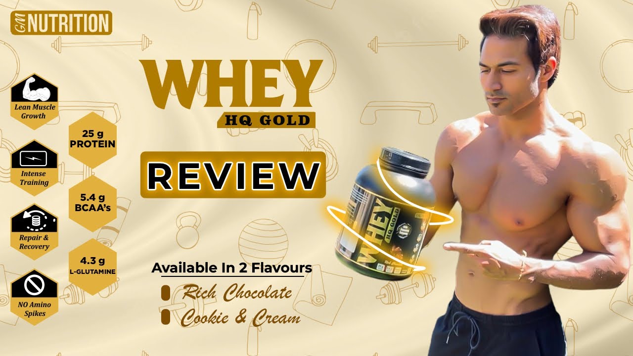 WHEY HQ GOLD (GM Nutrition) Full Review by Guru Mann
