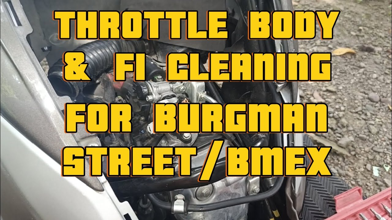 BURGMAN STREET/BMEX Throttle Body & Fi Cleaning  #burgmanstreet #burgman #burgmanstreet125 