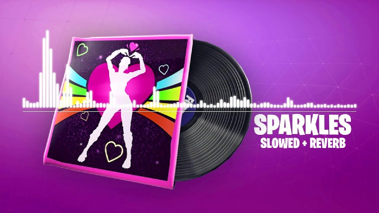 Fortnite Sparkles Lobby Music (Slowed + Reverb)