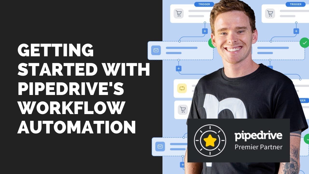 Начало работы с автоматизацией рабочих процессов Pipedrive