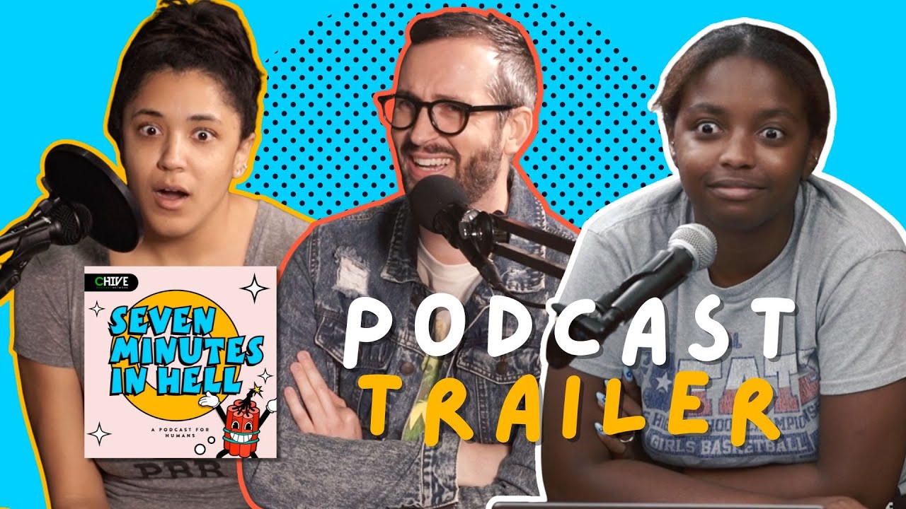 Introducing Seven Minutes in Hell, Our New Podcast