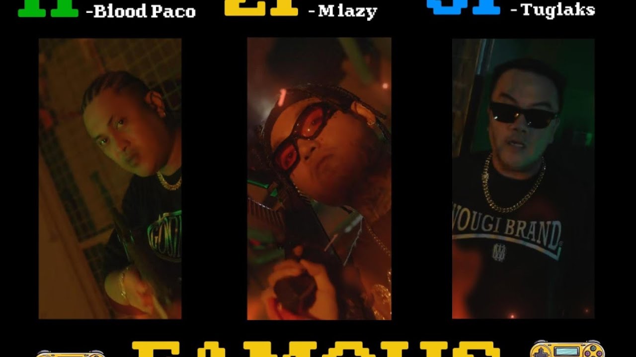 FAMOUS - BLOOD PACO & MLAZY YO FT. TUGLAKS (Official Music Video) 