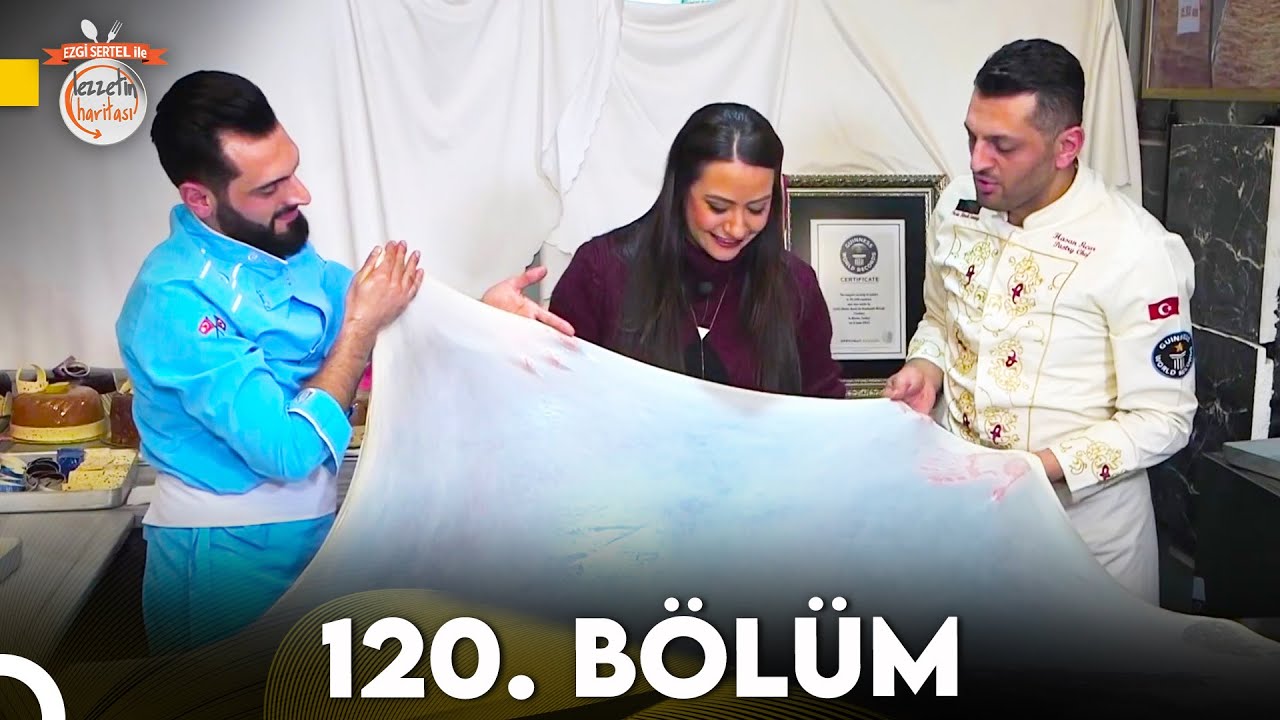 Ezgi Sertel ile Lezzetin Haritası 120. Bölüm | Bursa (Final)
