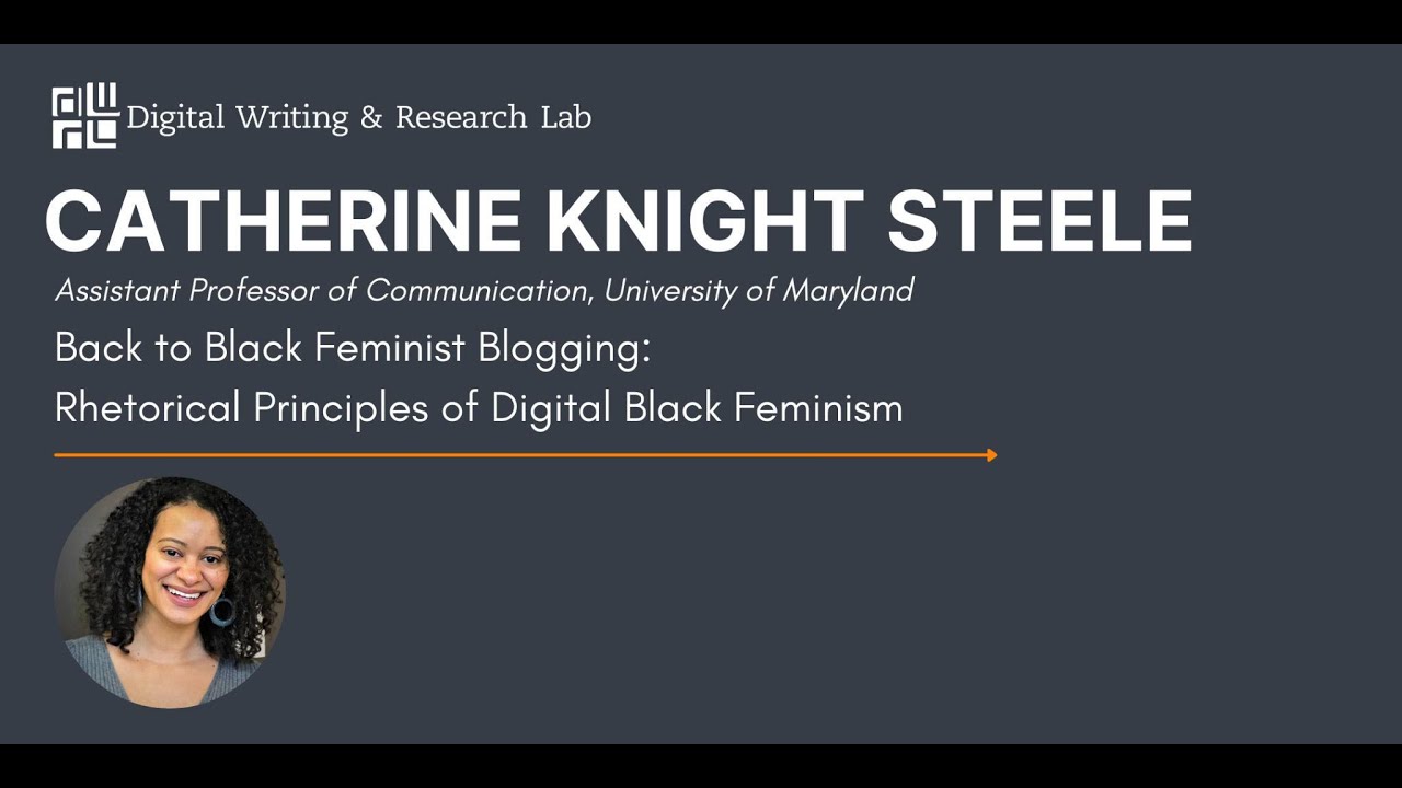 Catherine Knight Steele on Digital Black Feminism