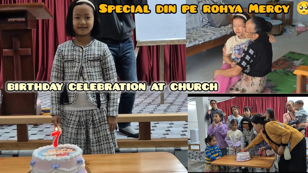 Birthday Celebration at Church with Sunday School Friends || Mercy ko Rohna Para on Her Special Day 