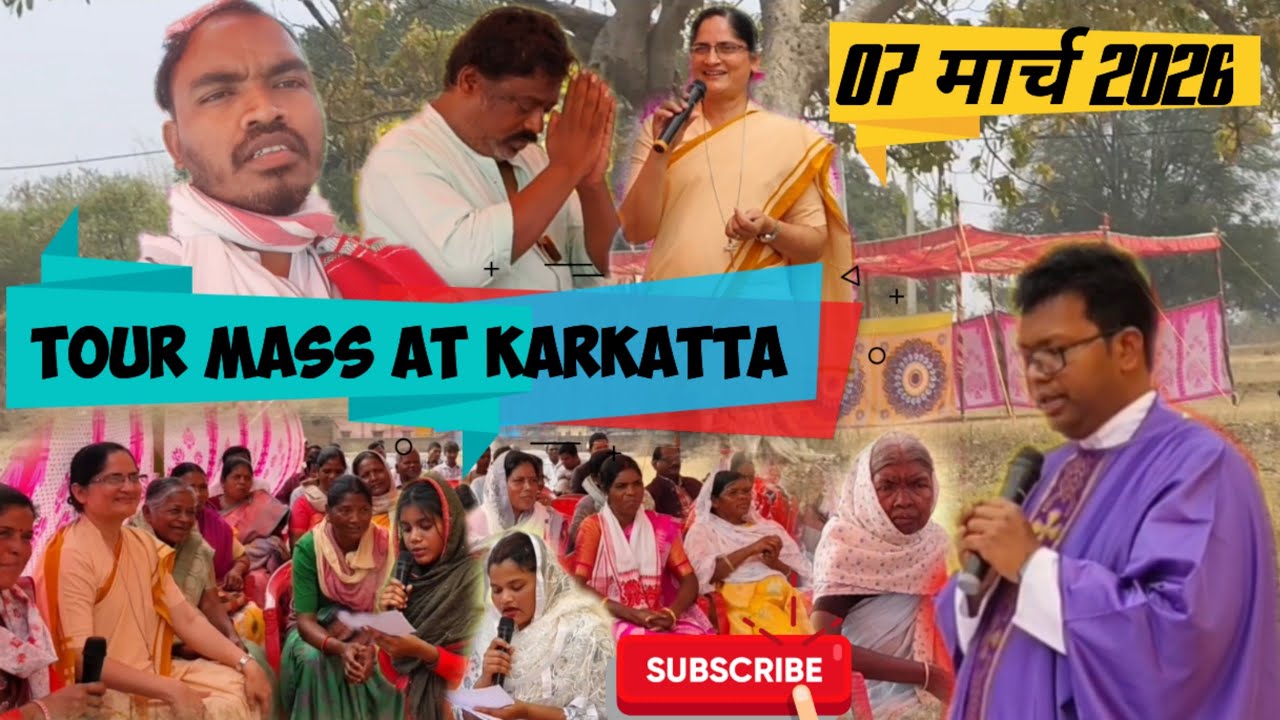 Tour Mass At My Village || 07 March 2026 || Mass By Father Albert Lakra At Karkatta Village 