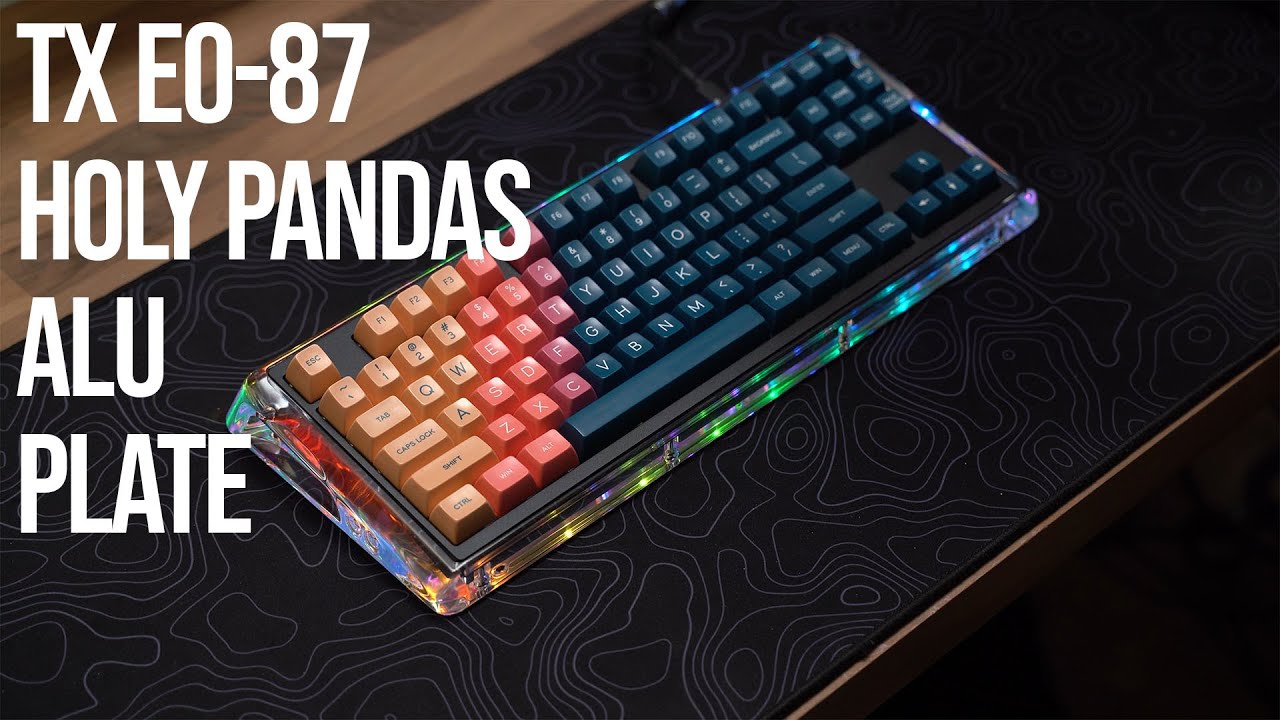 TX Keyboards EO-87 Budget Acrylic TKL with Holy Pandas Typing Sounds