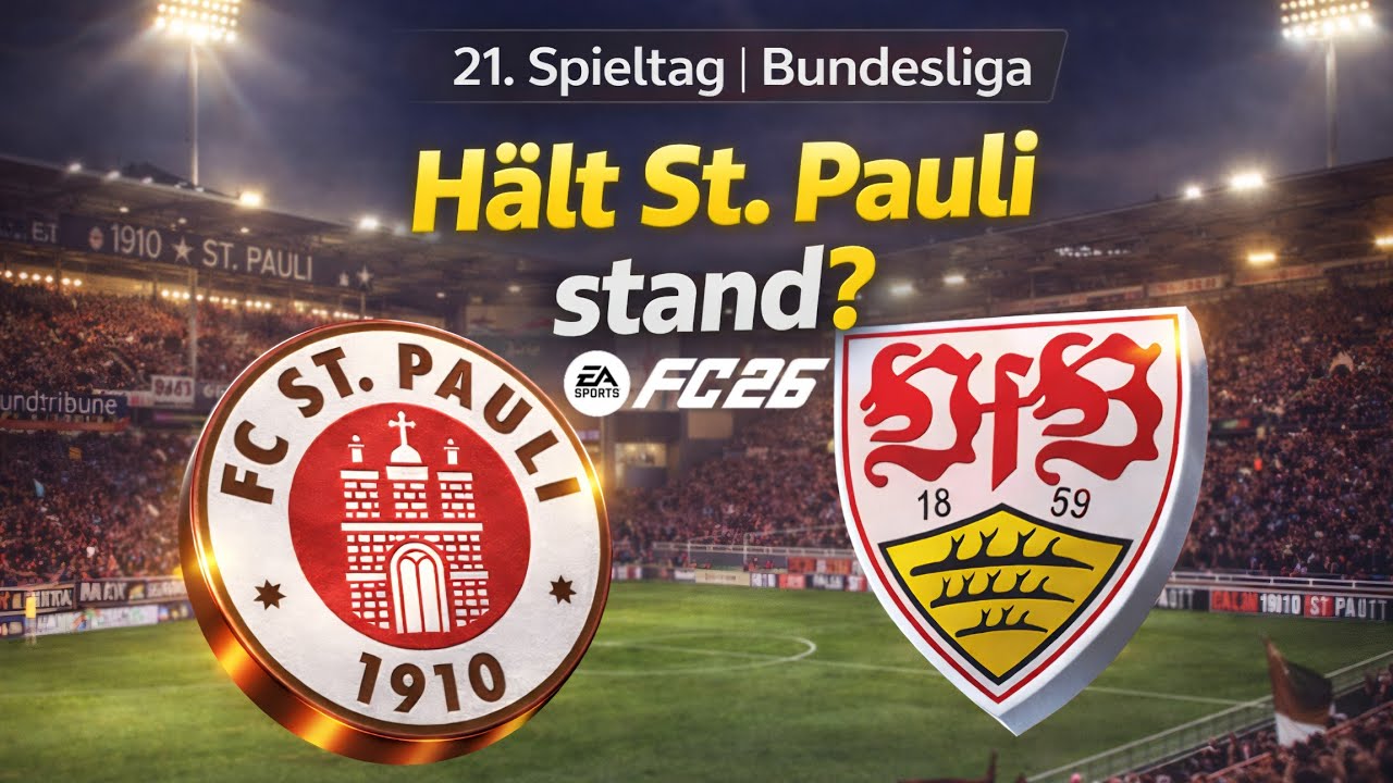 FC 26 - FC St. Pauli vs VfB Stuttgart | Bundesliga 21. Spieltag | PS5™