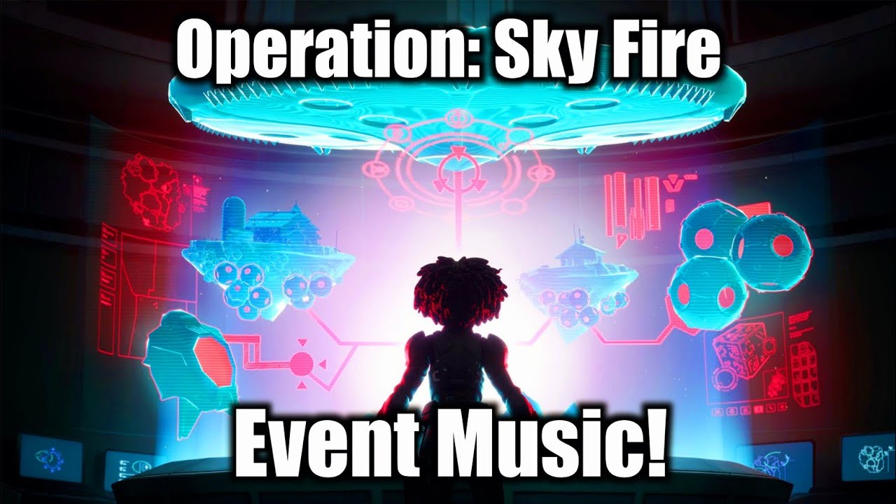 Operation: Sky Fire Event - Official Music | Fortnite - Season 7 Event Soundtrack (No Sound Effects)