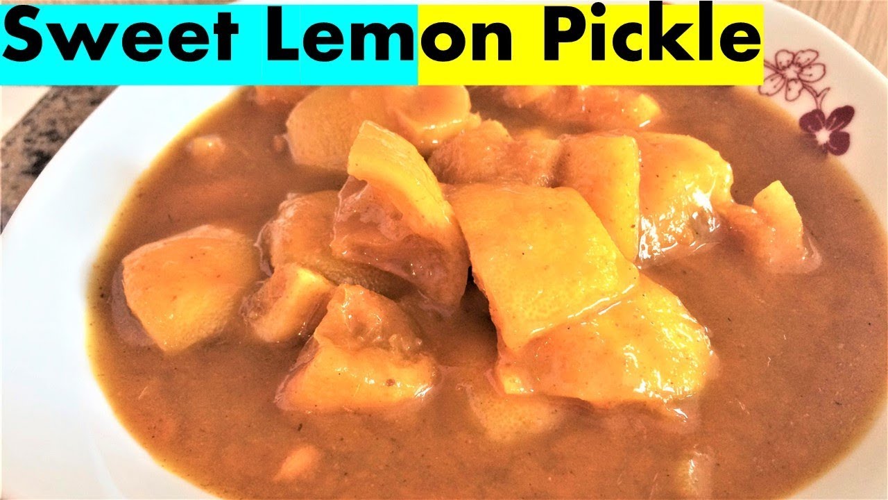 Sweet Lemon Pickle | Lemon Pickle Recipe | Goan Sweet Lemon Pickle  Recipes