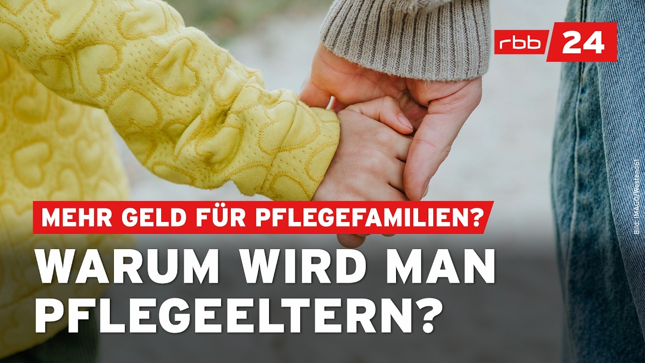 Berlin will mehr Geld für Pflegefamilien bereitstellen