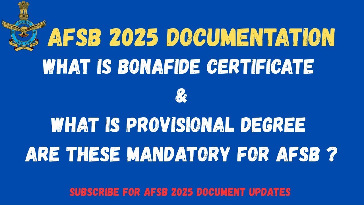 What is Bonafide Certificate and Provisional Degree ?| Mandatory Documents?#afsb#vlog#afcat2025#ppdt