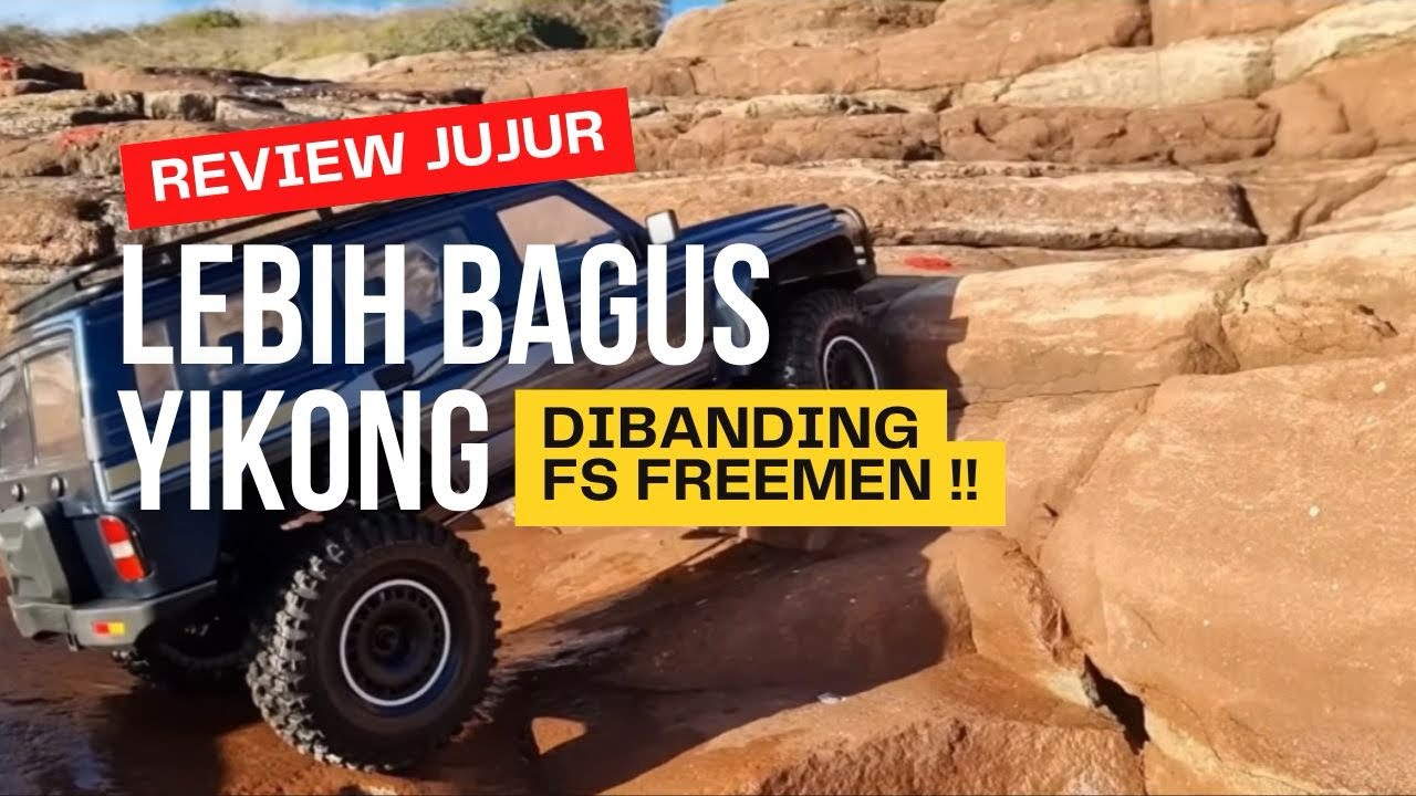 PENJELASAN JUJUR KAMI 😊 PERBANDINGAN RC ADVENTURE YIKONG VS FS FREEMEN #rcadventure #scx10ii
