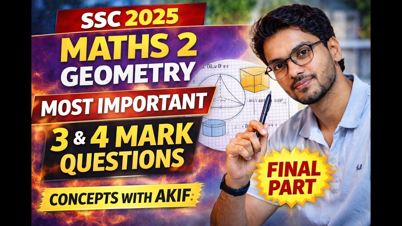 SSC Maths 2 Geometry 2025 PYQ | Important 3 & 4 Mark Questions | Final Part | Concepts with Akif 💡