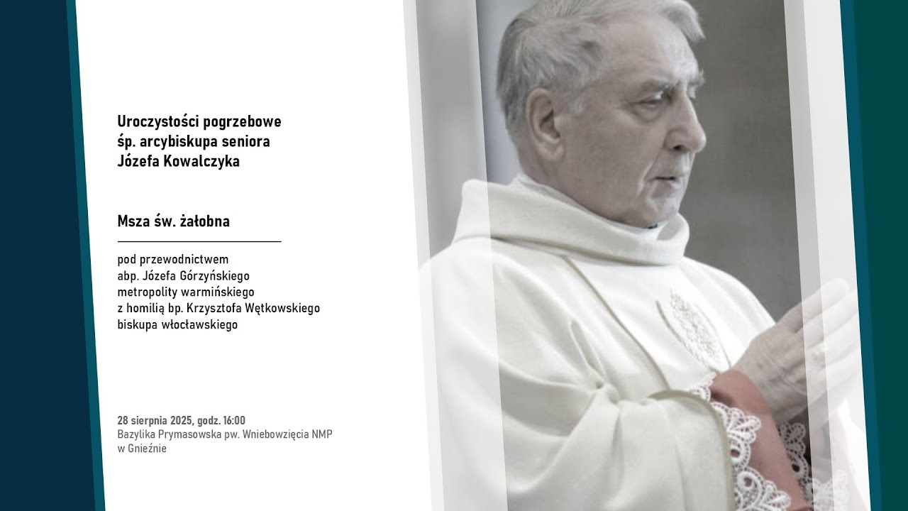 Uroczystości pogrzebowe śp. arcybiskupa seniora Józefa Kowalczyka - Msza św. żałobna