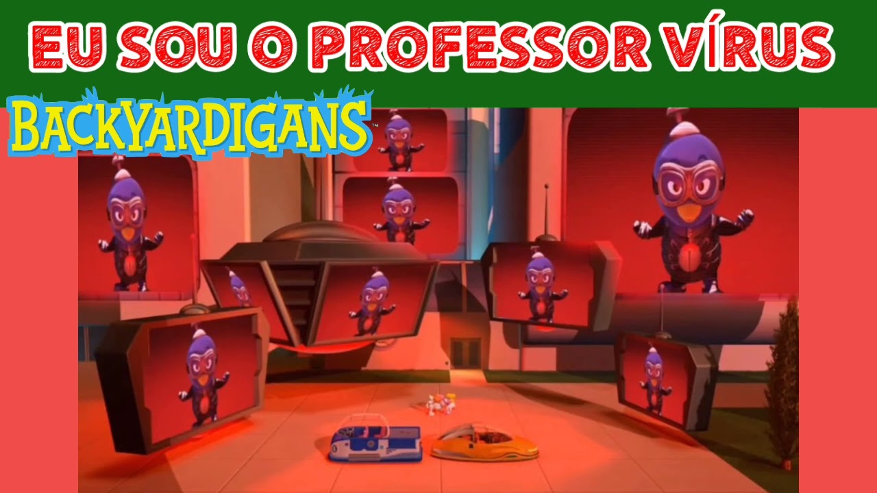 Os Backyardigans - Eu Sou o Professor Vírus (Pablo, Tayrone, Uniqua, Tasha e Austin) Clips Musicais