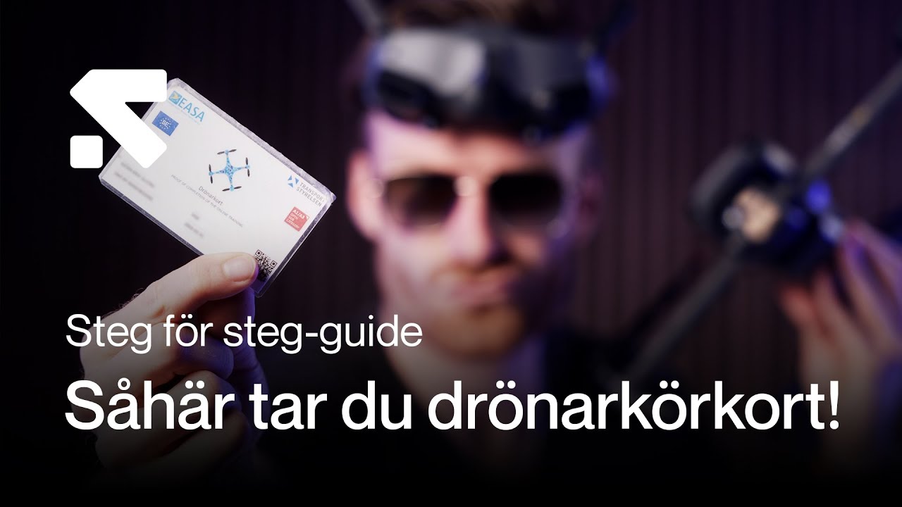 Ta DRÖNARKORT i 4 steg! - Vår guide 2025!