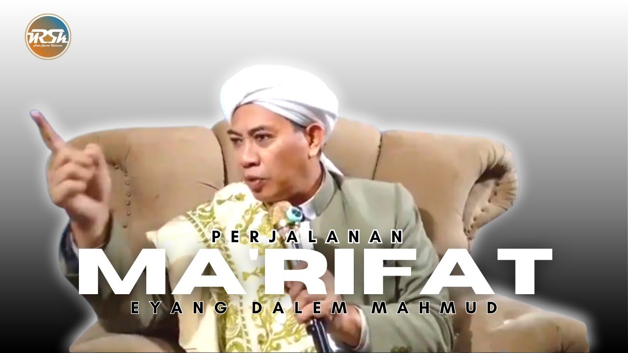 Kisah Manakib Eyang Mahmud Sampai Ma'rifat