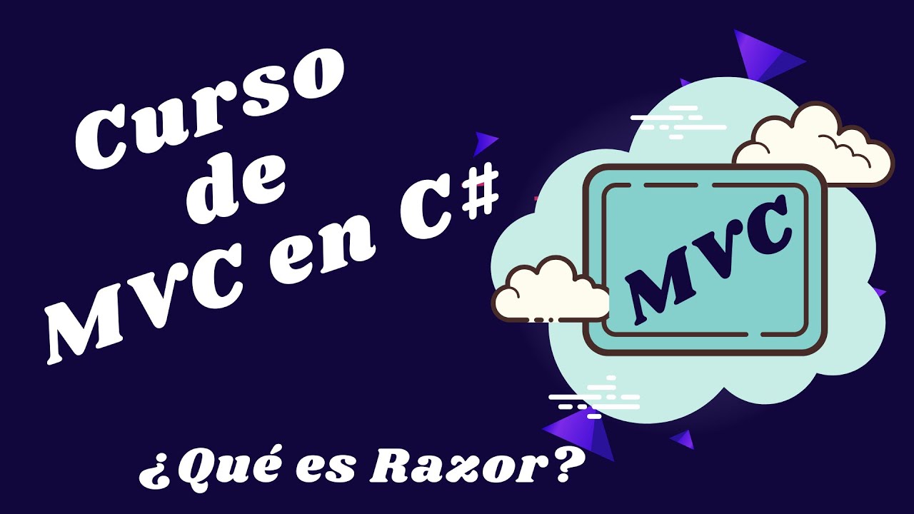 02 Curso de MVC en C# - ¿Qué es Razor?