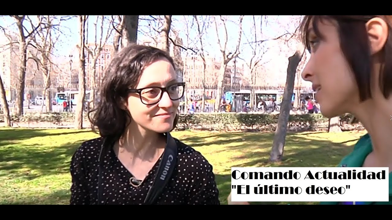 Comando Actualidad   El último deseo   RTVE es