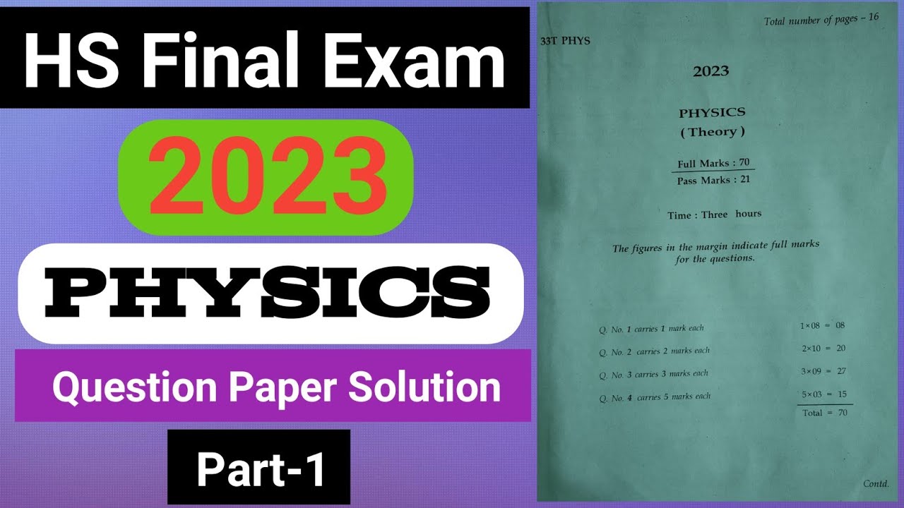 hs final exam 2023 physics question paper solution|hs 2nd year physics question answer 2023|hs 2023