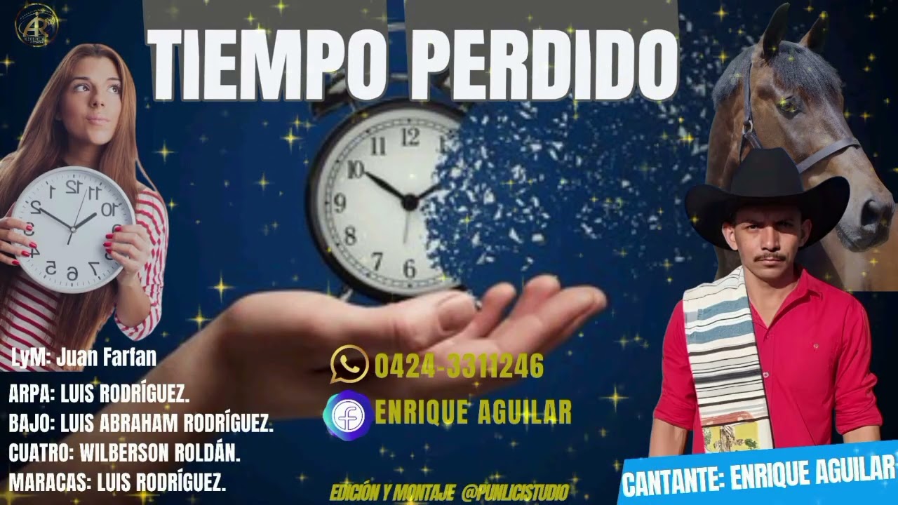 Tiempo Perdido en la Voz de Enrique Aguilar 