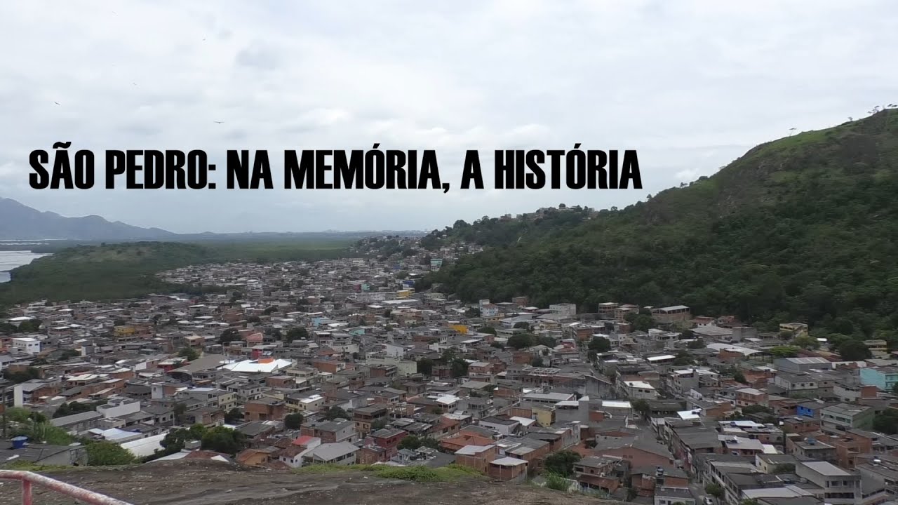Documentário São Pedro: Na Memória, A História