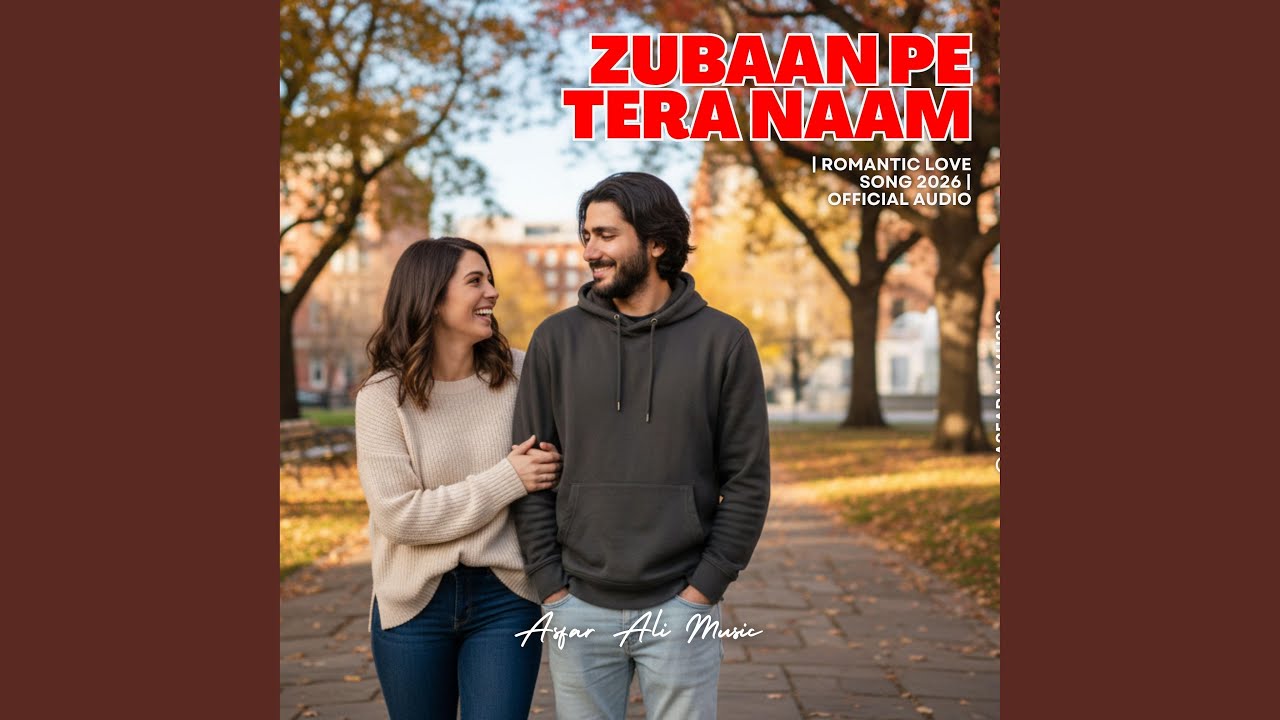 Zubaan Pe Tera Naam