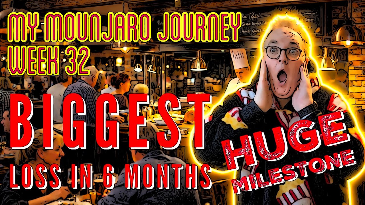 My Mounjaro Journey - Week 32 - BIGGEST Loss in SIX Months plus a HUGE Milestone…