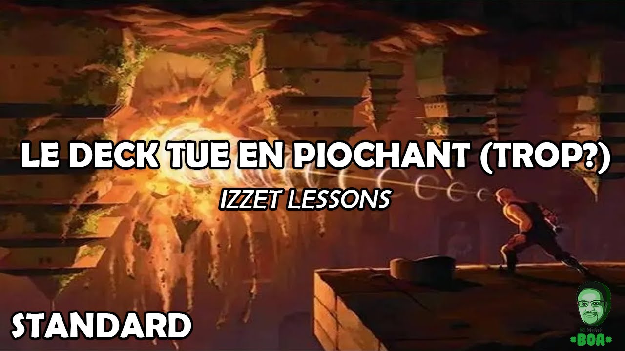 On teste IZZET LESSONS pour le Spotlight Lyon - MTG STANDARD DECKLIST