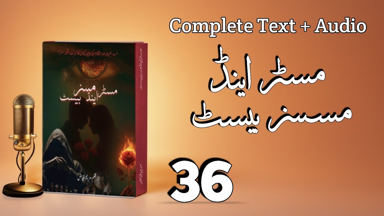 Mr And Mrs Beast By Mariam Fayyaz | Episode 36 | Crime, Thrilled, Suspense Funny | Complete Novel