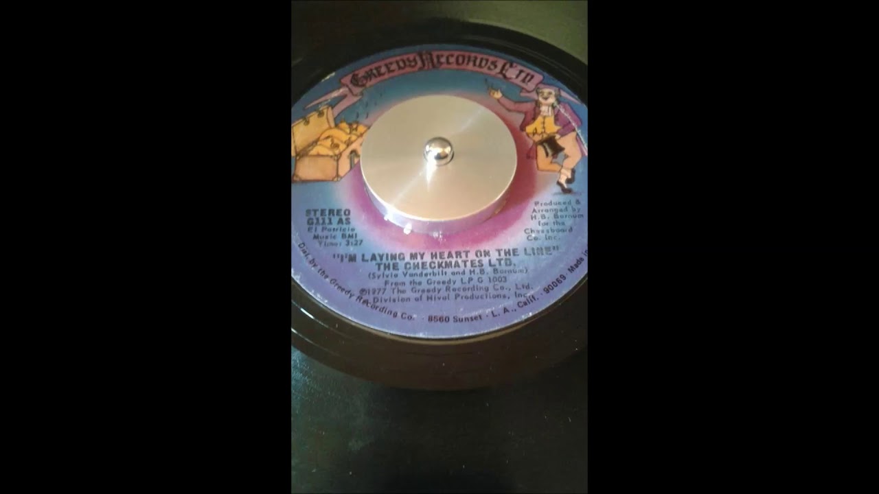 THE CHECKMATES LTD...  I'M LAYING MY HEART ON THE LINE ..  45T 1977