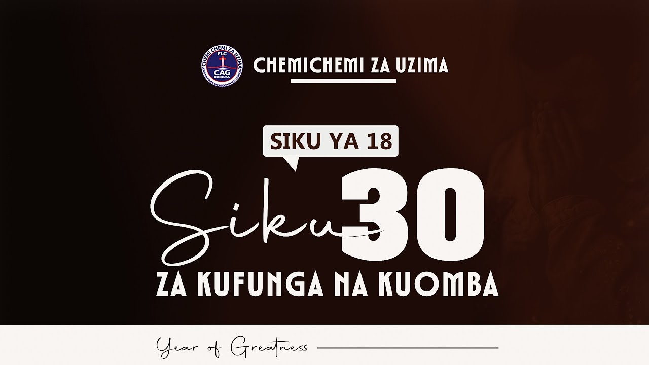 MAOMBI NA MFUNGO SIKU 18