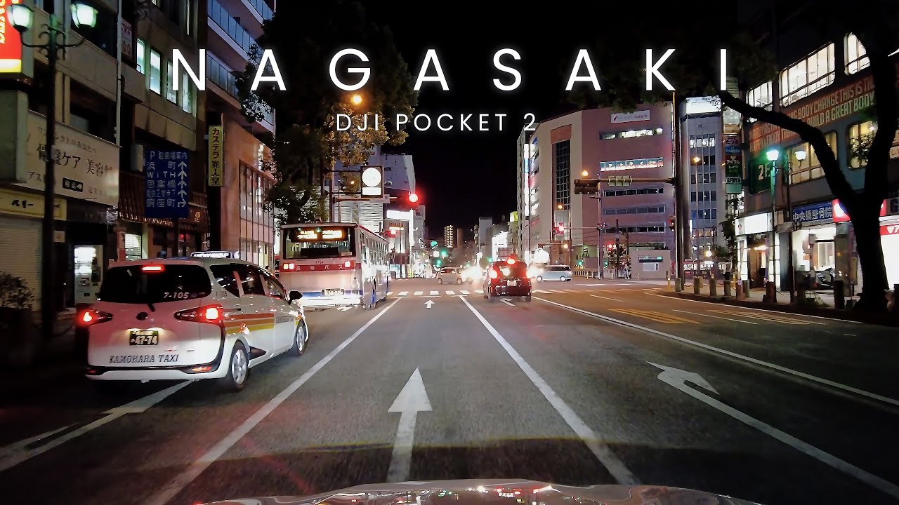 【4K】長崎ドライブ 長崎駅前 中央橋 NAGASAKI Drive / DJI POCKET 2【#60】