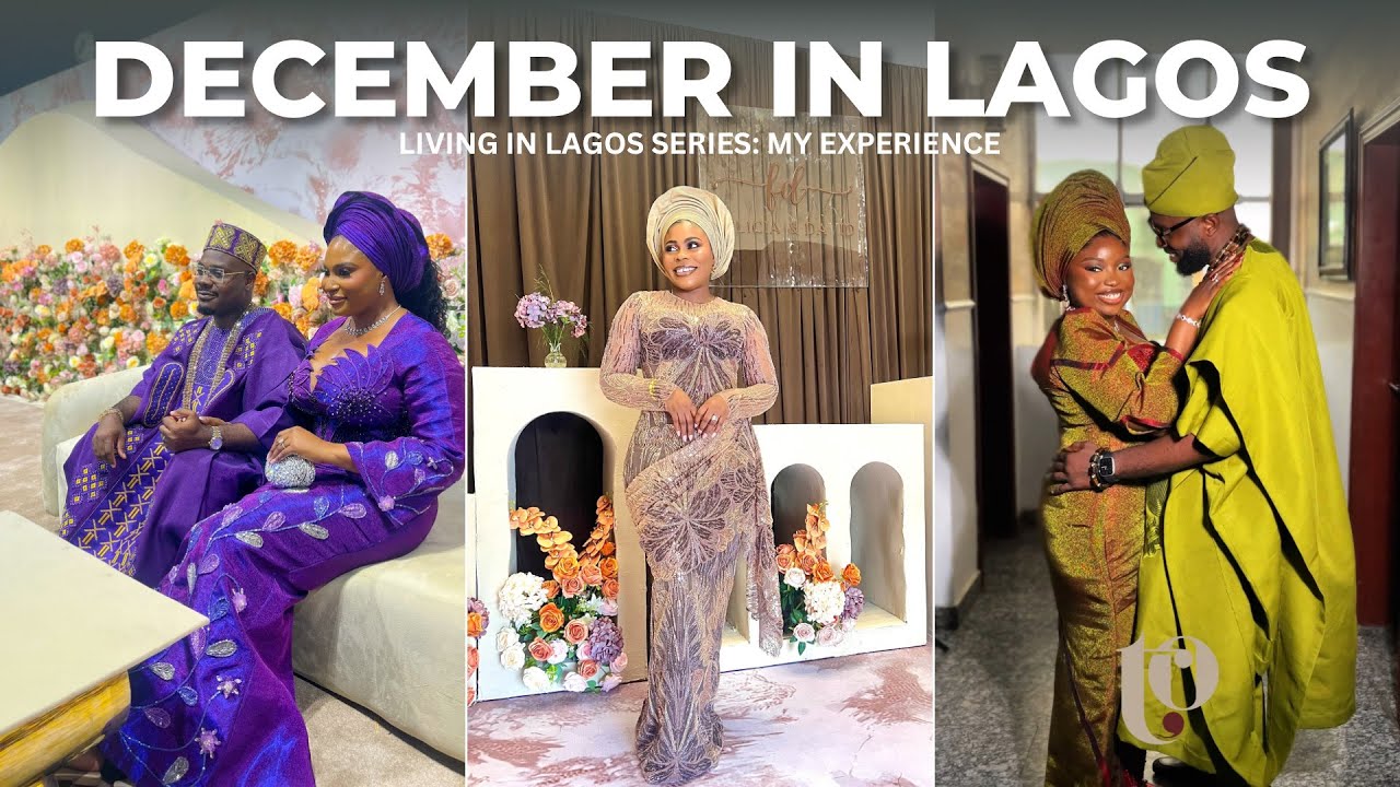 DECEMBER IN LAGOS | ATTENDED TWO WEDDINGS WITHIN 48hrs 