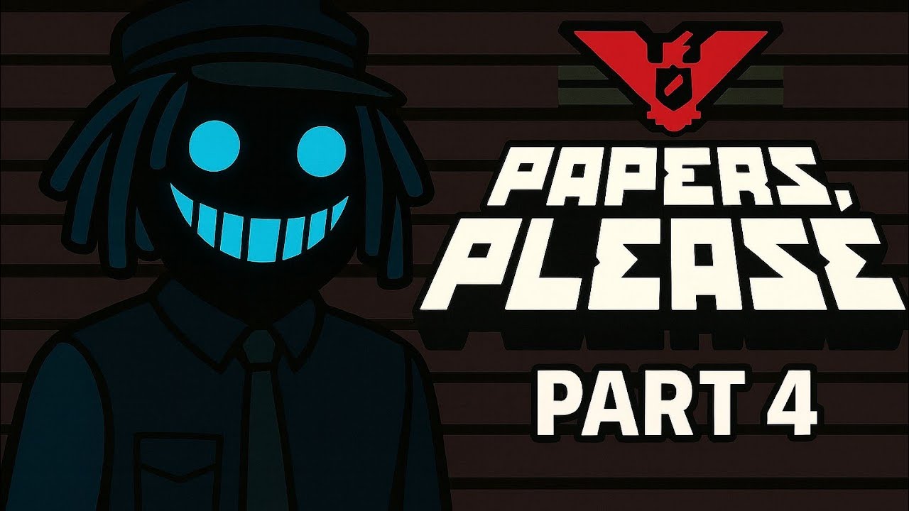 PapersPlease | Bobmastickej Kolečiec| Part 4