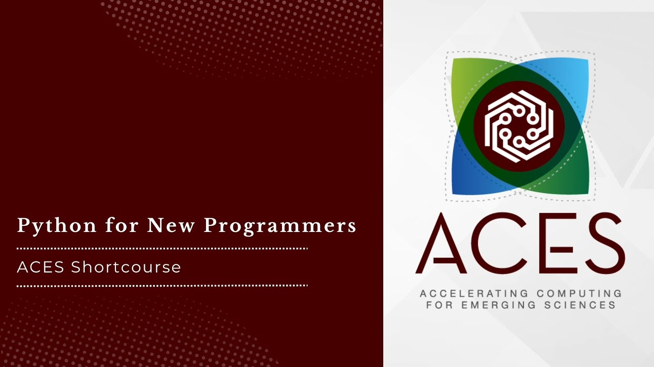 ACES: Python for New Programmers (Spring 2025)