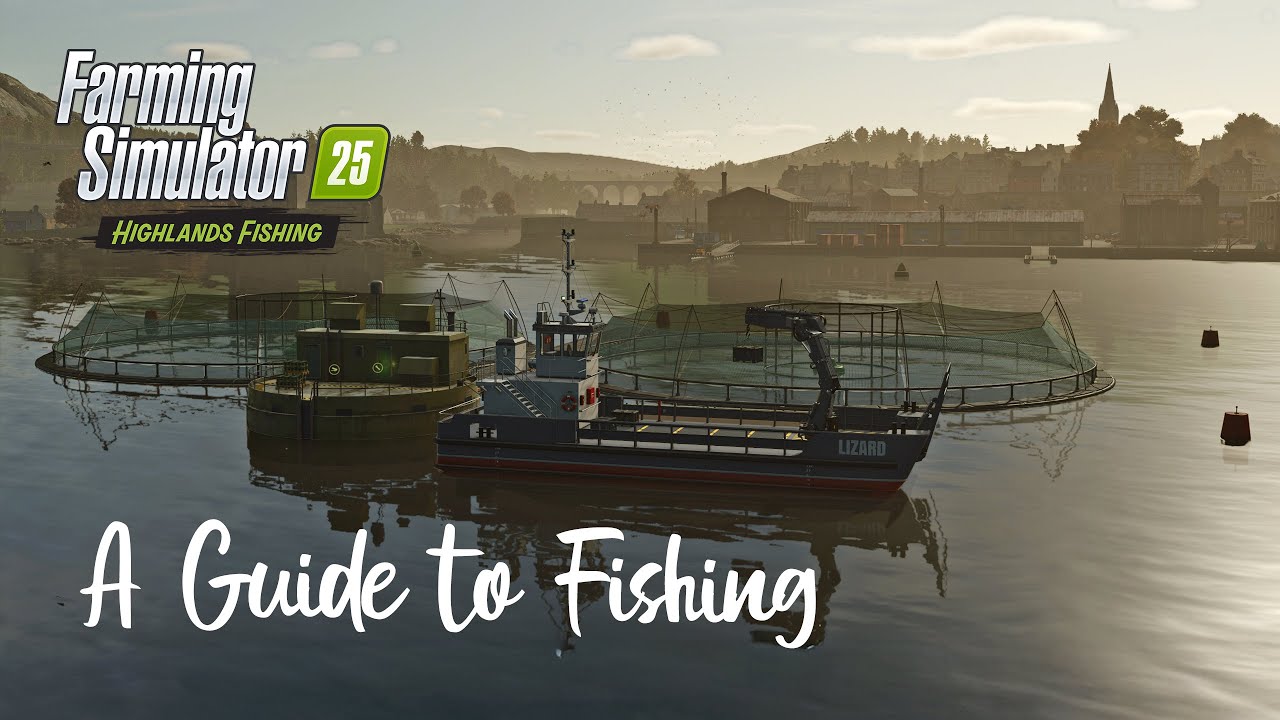 Руководство по рыбалке — Highlands Fishing — Farming Simulator 25