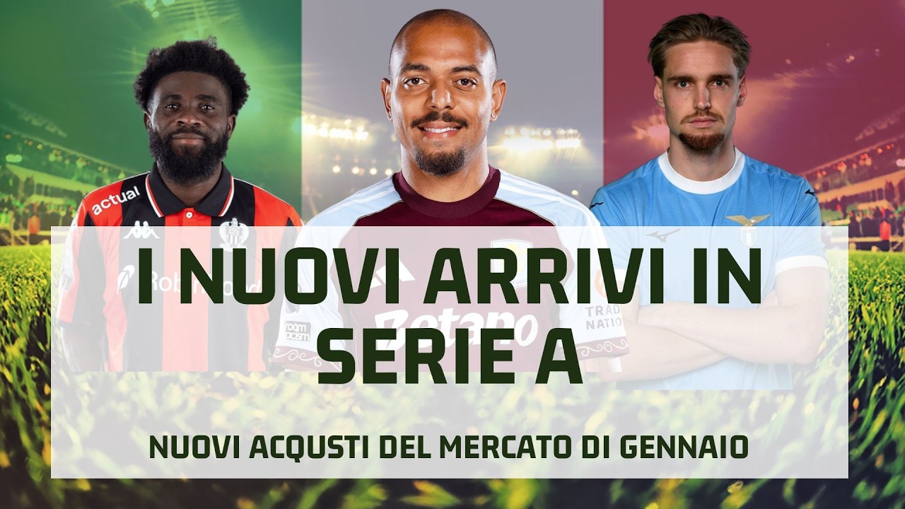 MERCATO DI GENNAIO SERIE A, I NUOVI ACQUISTI