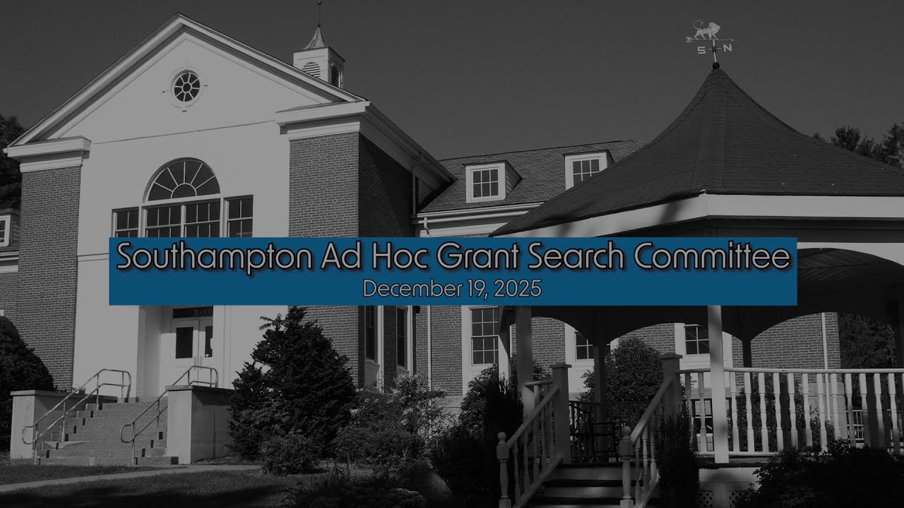Southampton Ad Hoc Grant Search Committee 12/19/25