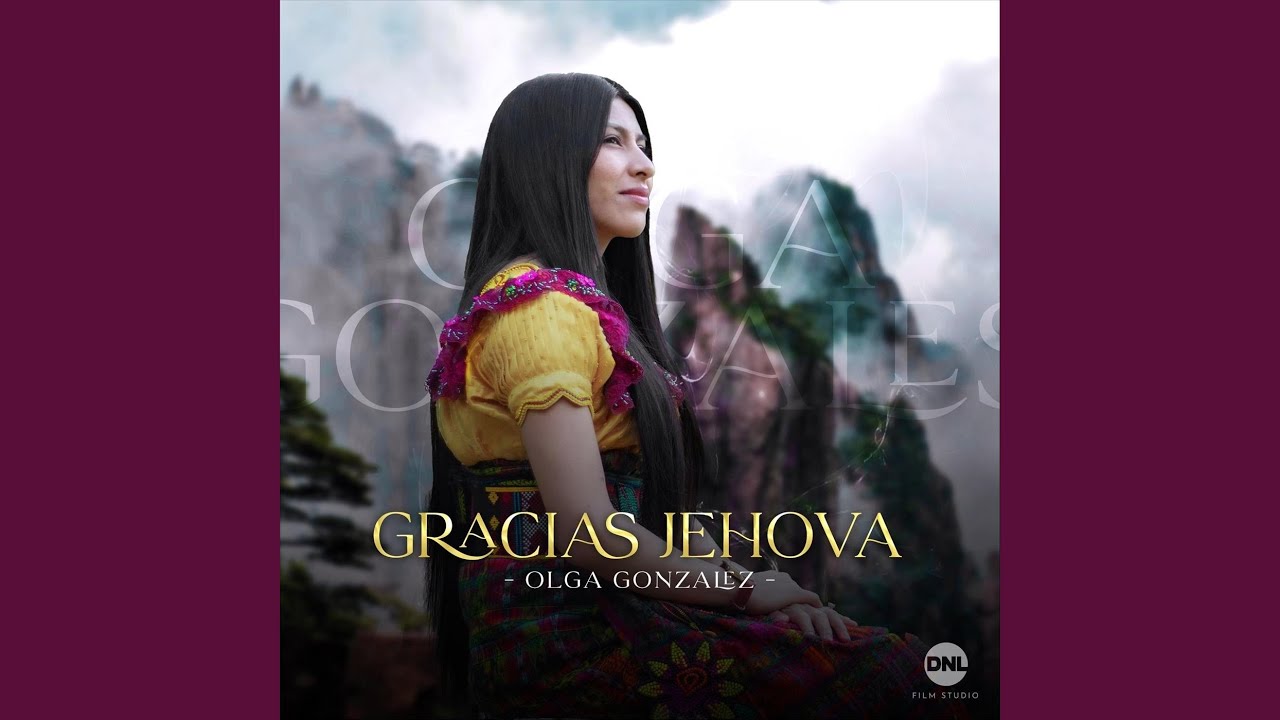 Gracias Jehová