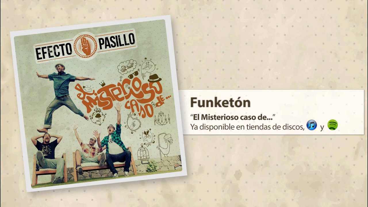 Efecto Pasillo - Funketon