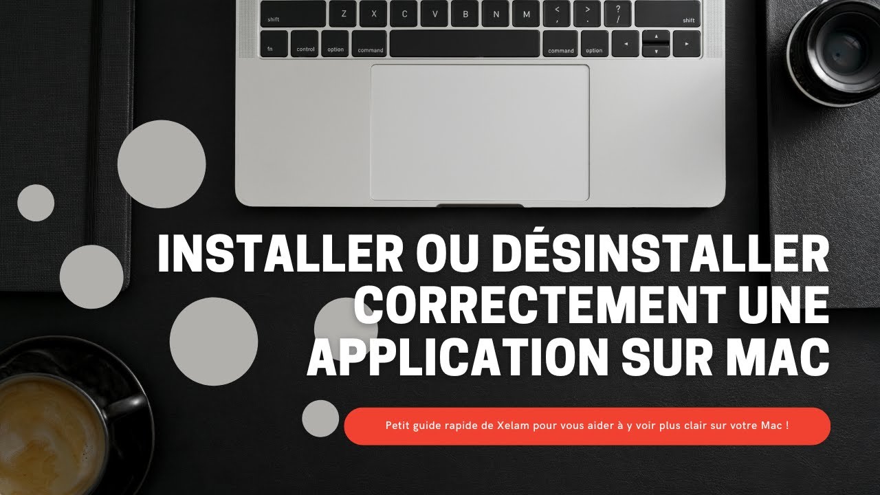 [ TUTO MAC ] Comment installer et désinstaller correctement une application sur Mac