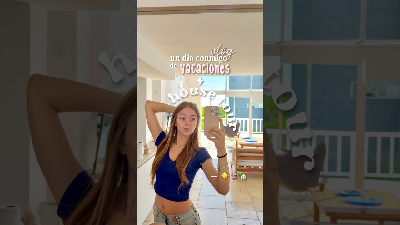house tour + un dia conmigo en la playa !👙