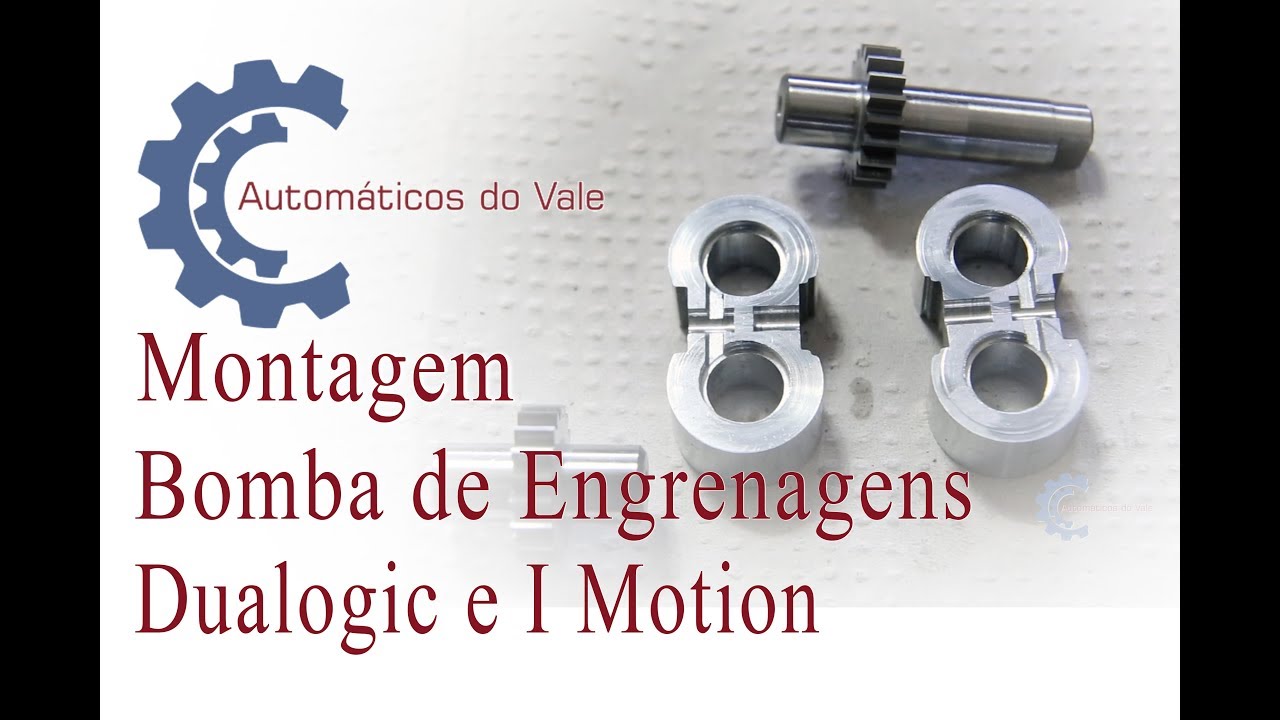 Montagem da Bomba de Engrenagens Dualogic e I Motion.