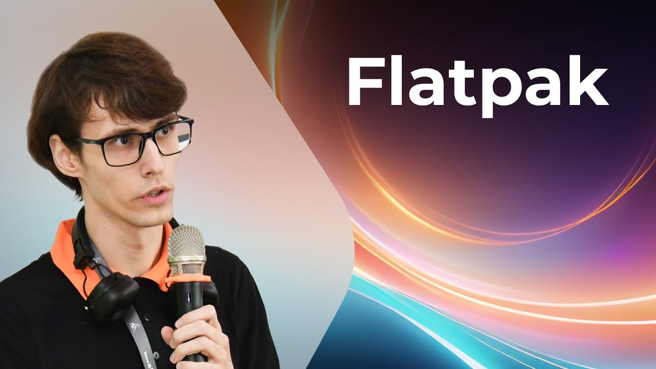 Что такое Flatpak и как использовать его для сборки ПО? Рассказывает Владимир Васьков