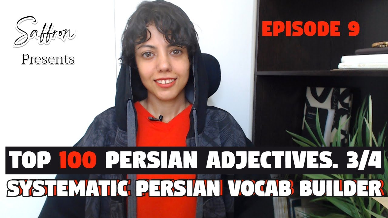 Persian Vocabulary | Top 100 Persian Adjectives, Part 3 | Learn Farsi