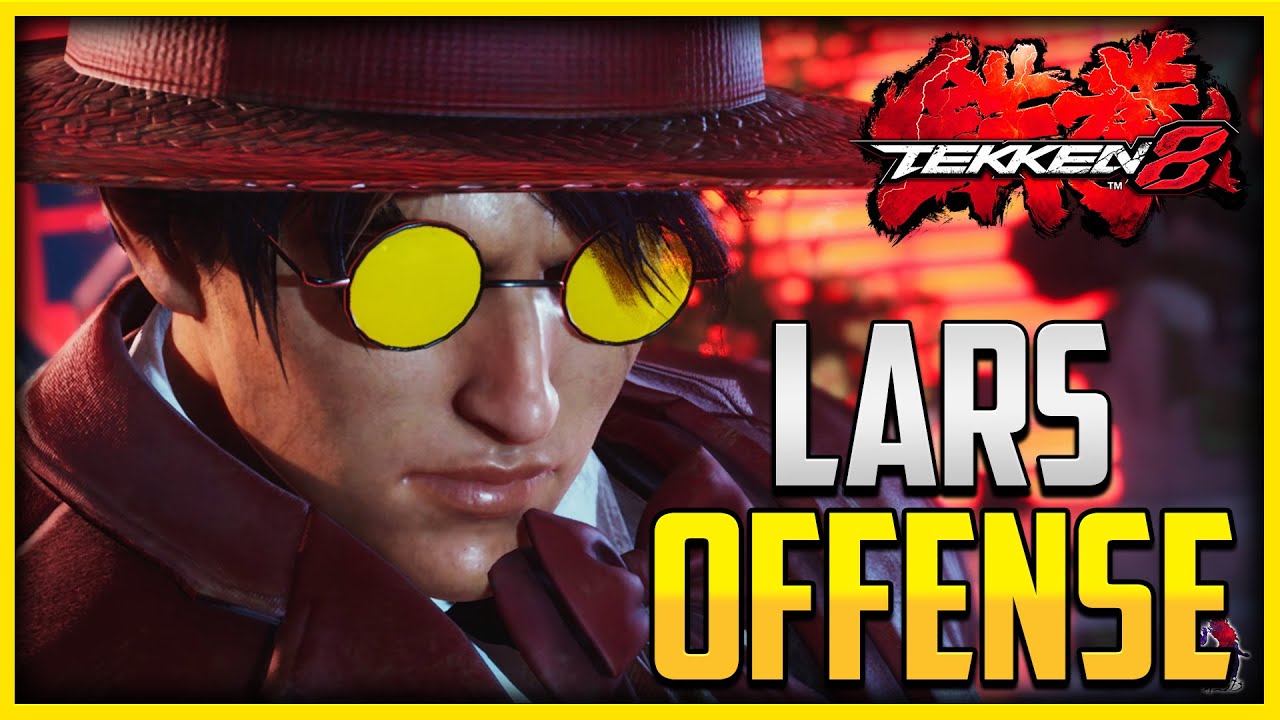 T8 ▰ Amazing Offense Of This Lars!!!【Tekken 8】