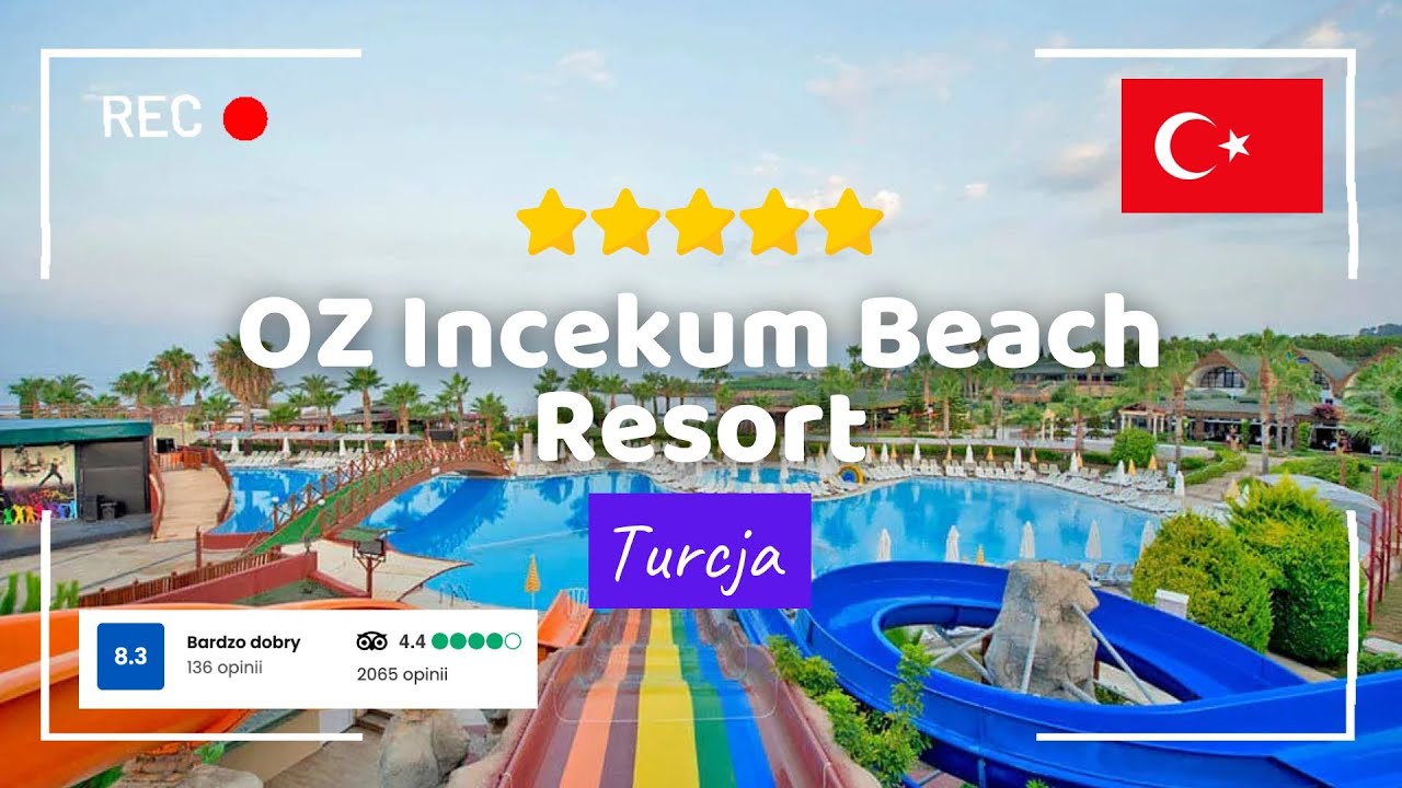 🇹🇷 OZ Incekum Beach Resort – 5🌟 Dla rodzin z dziecmi, Hotel Tour, Opinie o hotelu 🌊🌿 Turcja